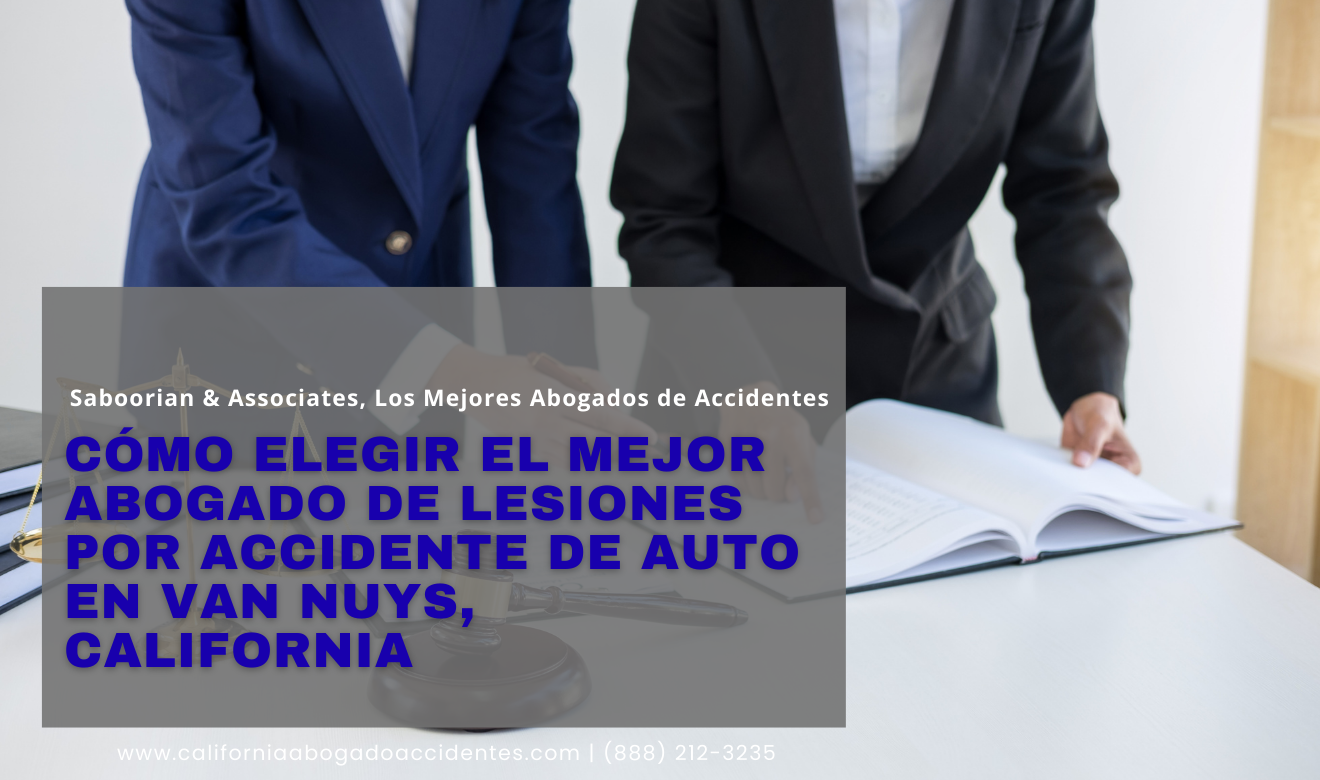 abogado lesiones accidente de auto Van Nuys