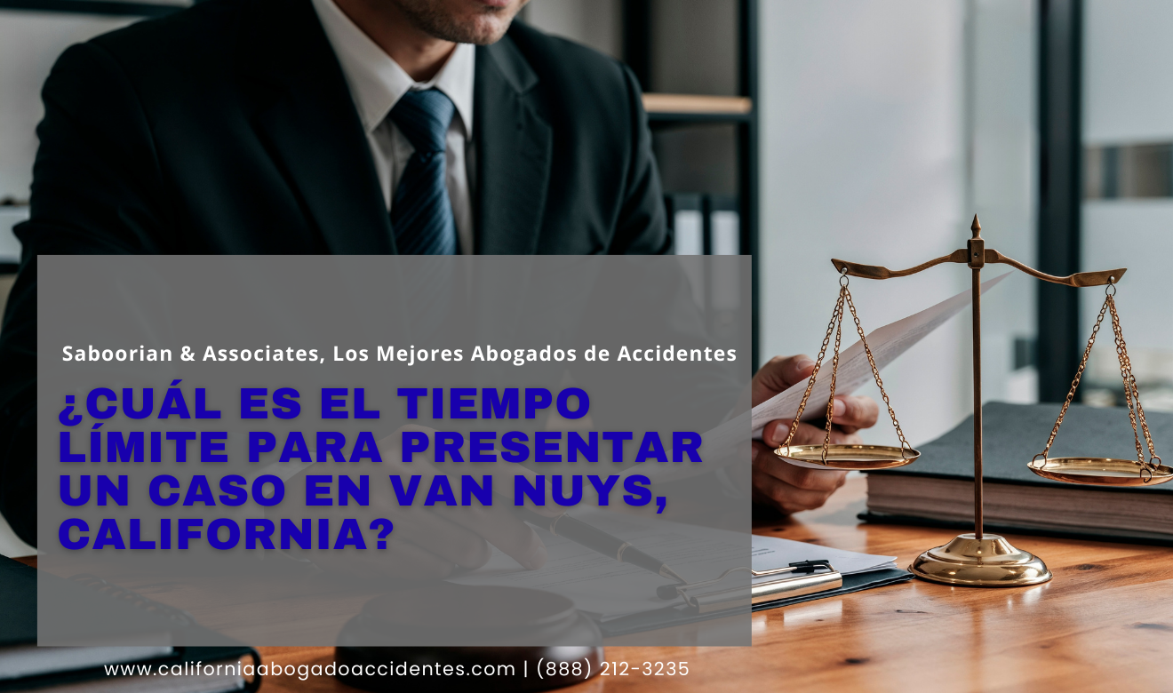 tiempo límite para presentar caso Van Nuys