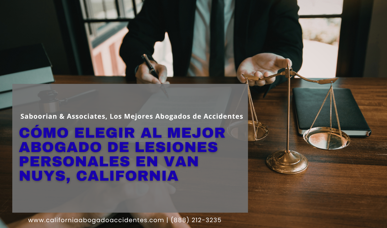 contratar abogado de lesiones Van Nuys