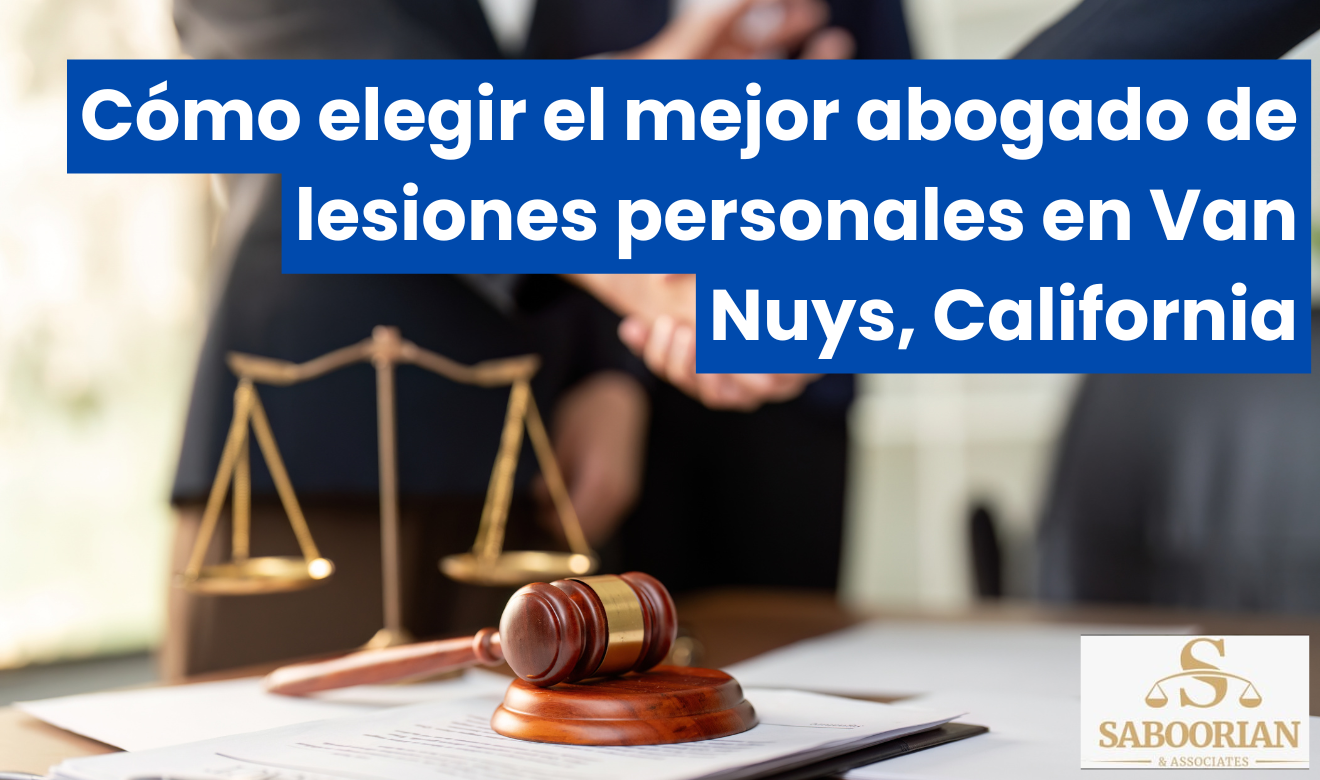 contratar abogado de lesiones rápido Van Nuys
