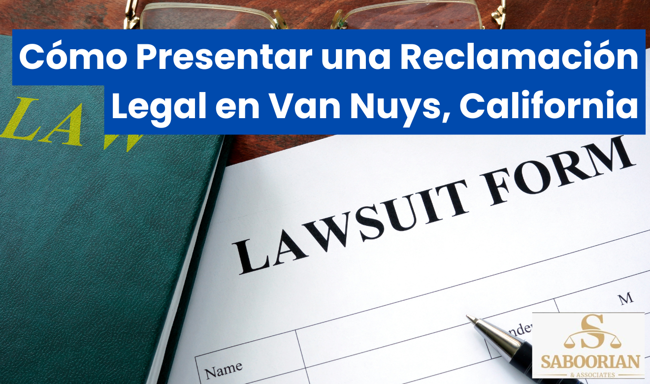 guía de pasos para reclamación legal Van Nuys