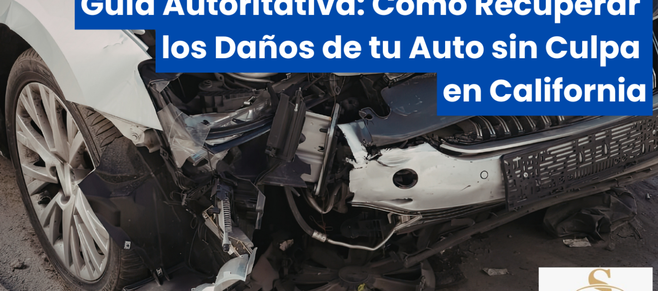 Guía Autoritativa: Cómo Recuperar los Daños de tu Auto sin Culpa en California